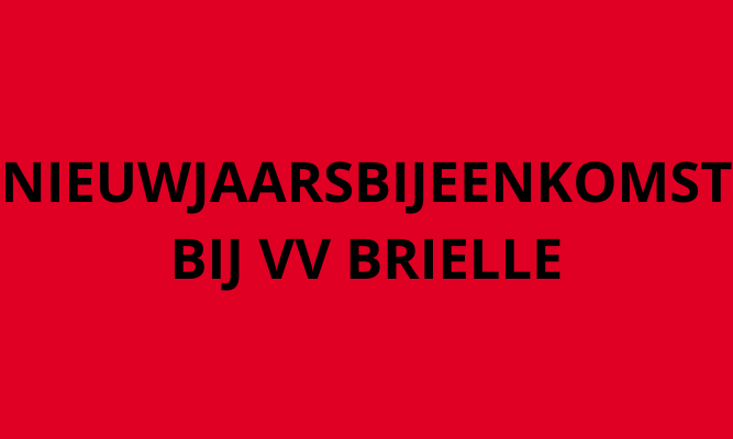 Nieuwjaarsbijeenkomst bij VV Brielle